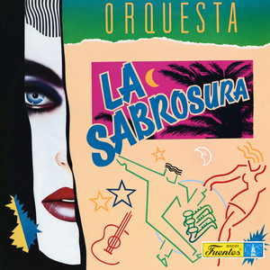 Vas A Perdonarme by La Sabrosura Orquesta