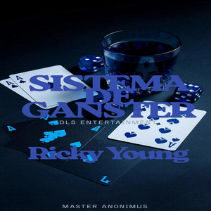 Sistema de ganster by Young Ricky
