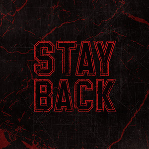Stay Back by Alea Jacta Est