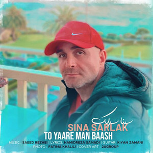 To Yaare Man Baash — Sina Sarlak cover art