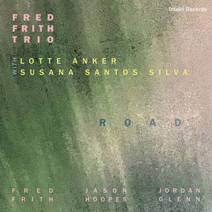 Fred Frith Trio