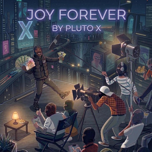 Joy Forever by Pluto X