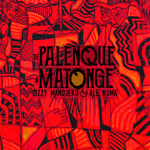 De Matonge à Palenque