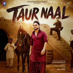 Taur Naal by Kulwinder Billa