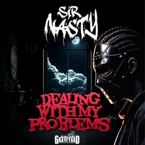 Problems (GYEmix) by Sir Nasty, A2thaMo