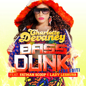 Bass Dunk (The Edit)