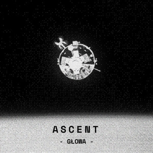 Ascent by GŁOWA