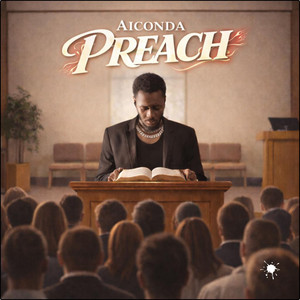 PREACH by Aiconda