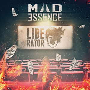 Mad Essence — Liberator
