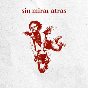 sin mirar atras by quimellan