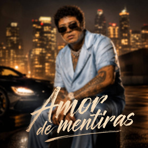 Amor de Mentiras by Firme Flow
