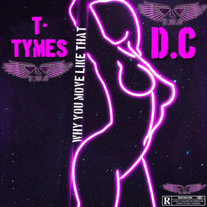 Move Like This by T- Tymes, DC