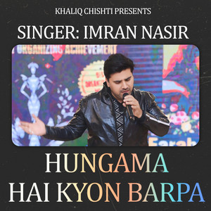 Imran Nasir - Hungama Hai Kyon Barpa