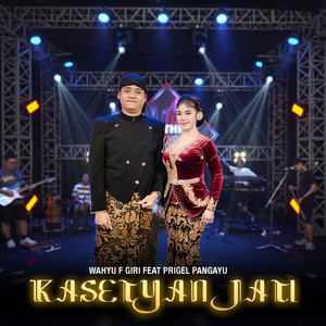 Kasetyan Jati (feat. Prigel Pangayu)