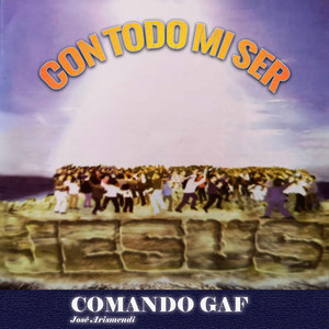 Lo Más Hermoso by Comando Gaf, José Arismendi
