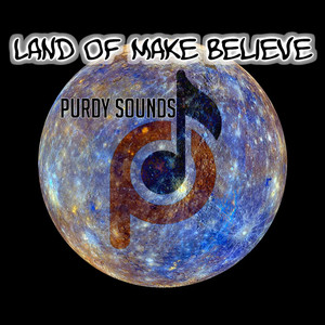 Land Of Make Believe
