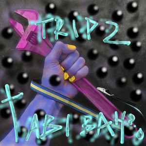 Trip2 by Abi Bah 2.0, Abi Bah