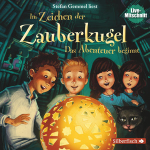 Im Zeichen der Zauberkugel: Das Abenteuer beginnt