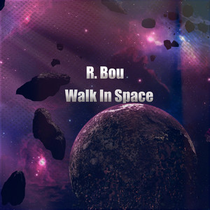 Walk in Space by R. Bou