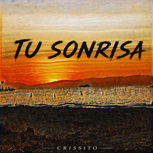 Tu Sonrisa by Crissito