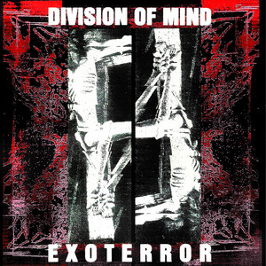 Exoterror by Division Of Mind