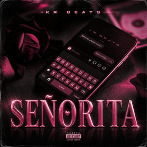 SEÑORITA by KR BEATS