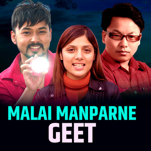 Malai Man Parne Geet
