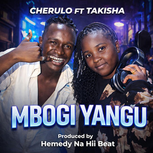 MBOGI YANGU (feat. Takisha KE)
