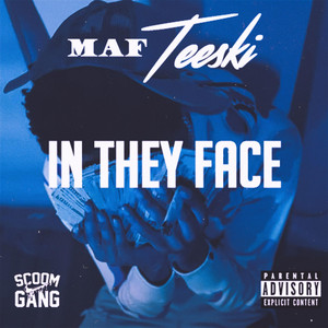 In They Face by MAF Teeski
