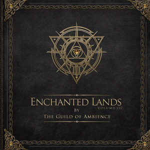 Enchanted Lands, Vol. III