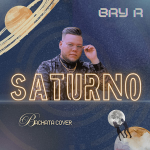Bry R - Saturno (Bachata Cover)