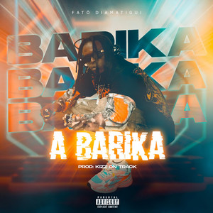 Fatô Diamatigui - A BARIKA