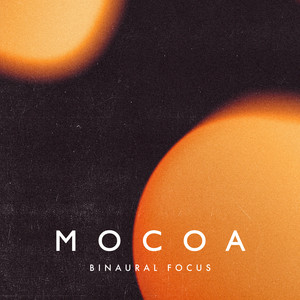 Binaural Focus by Mocoa