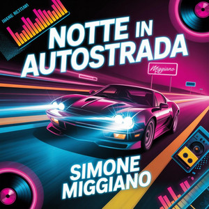 Notte In Autostrada by Simone Miggiano