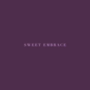 Sweet Embrace
