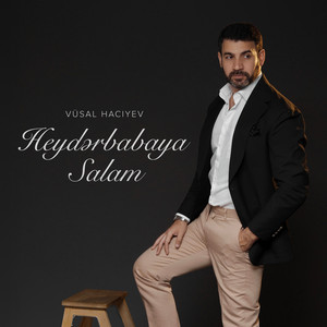 Heydərbabaya Salam