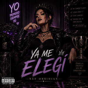 Ya me elegí by Nef Obsidian
