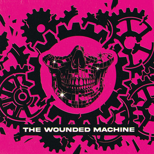 The Wounded Machine by Disco Dread