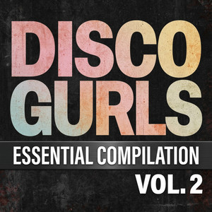 Be My Gurl by Disco Gurls