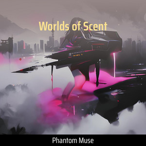 Phantom Muse - Worlds of Scent