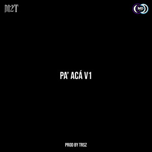 PA' ACÁ V1