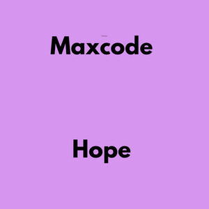 Hope by MAXCODE