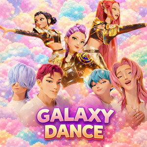 GALAXY DANCE by K-POP DEMON HUNTERS 2
