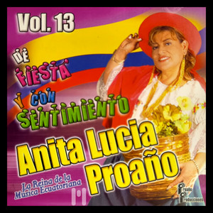 Anita Lucia Proaño - Mi linda mamita