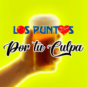 Los Puntos del Amor - Chiquilla de Mi Alma