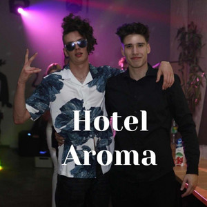 DJ Oma - Hotel Aroma
