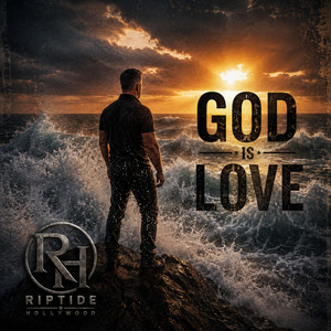 GOD is Love by Riptide Hollywood