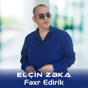 Elcin Zeka - Fəxr Edirik