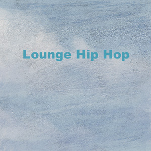 Lounge Hip Hop