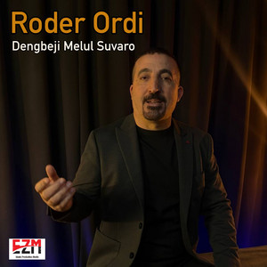 Dengbeji Melul Suvaro by Roder Ordi